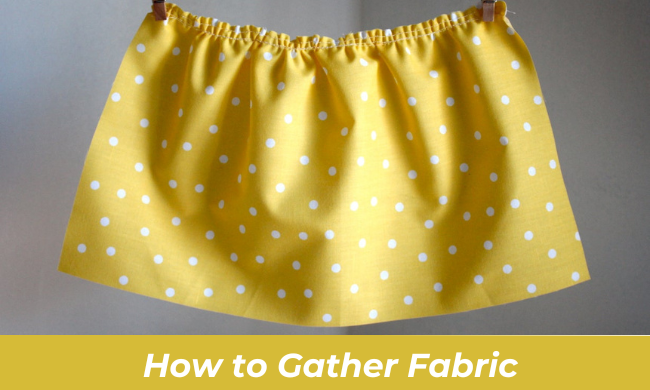 How to Gather Fabric (videotutorial at the bottom)