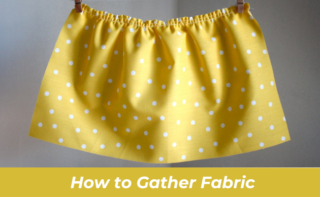 How to Gather Fabric (videotutorial at the bottom)