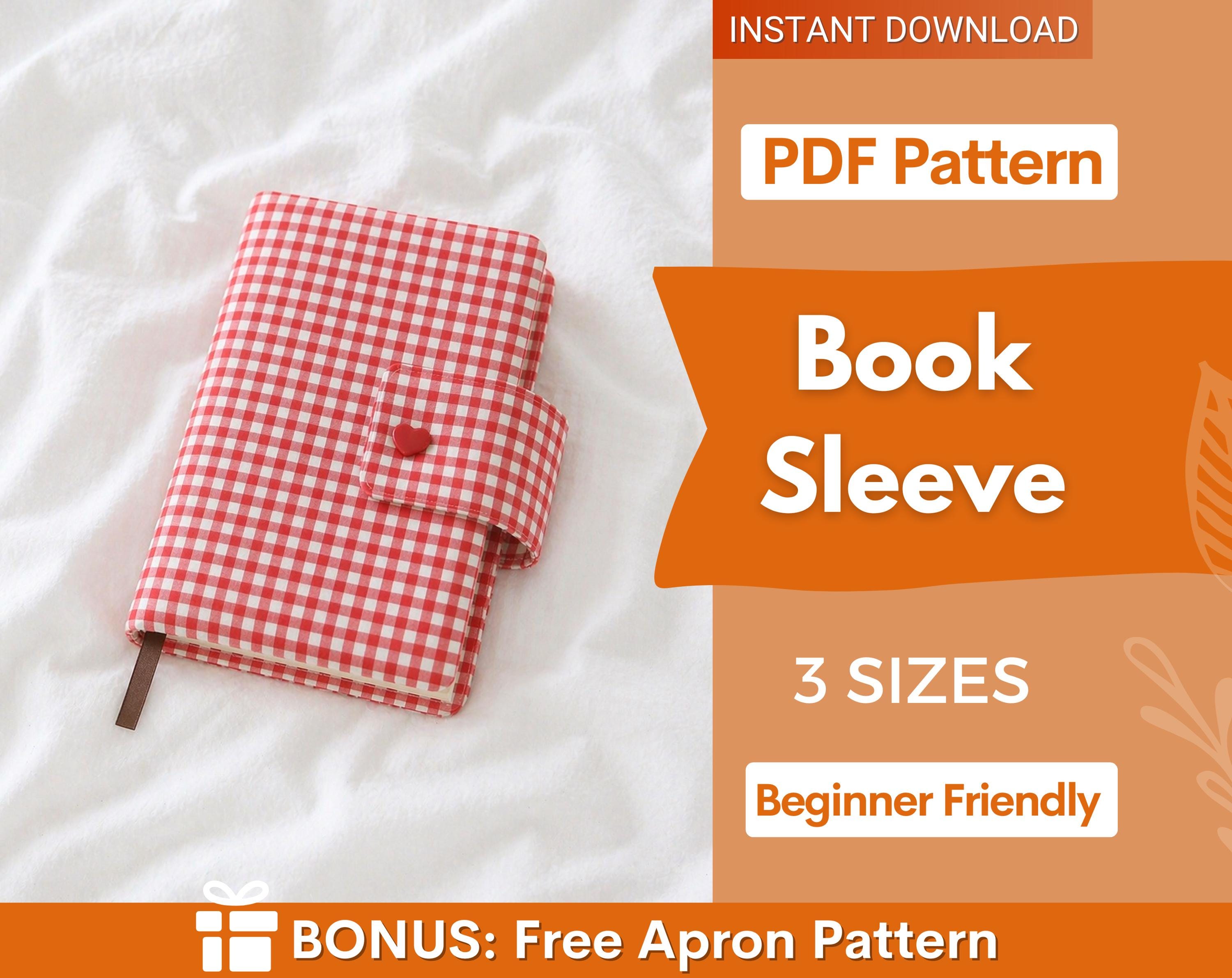 Book Sleeve Sewing Pattern | Beginner Pattern | Quilted Book Sleeve, Book Cover Pattern,