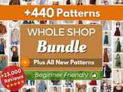 Whole Shop Bundle +440 Patterns