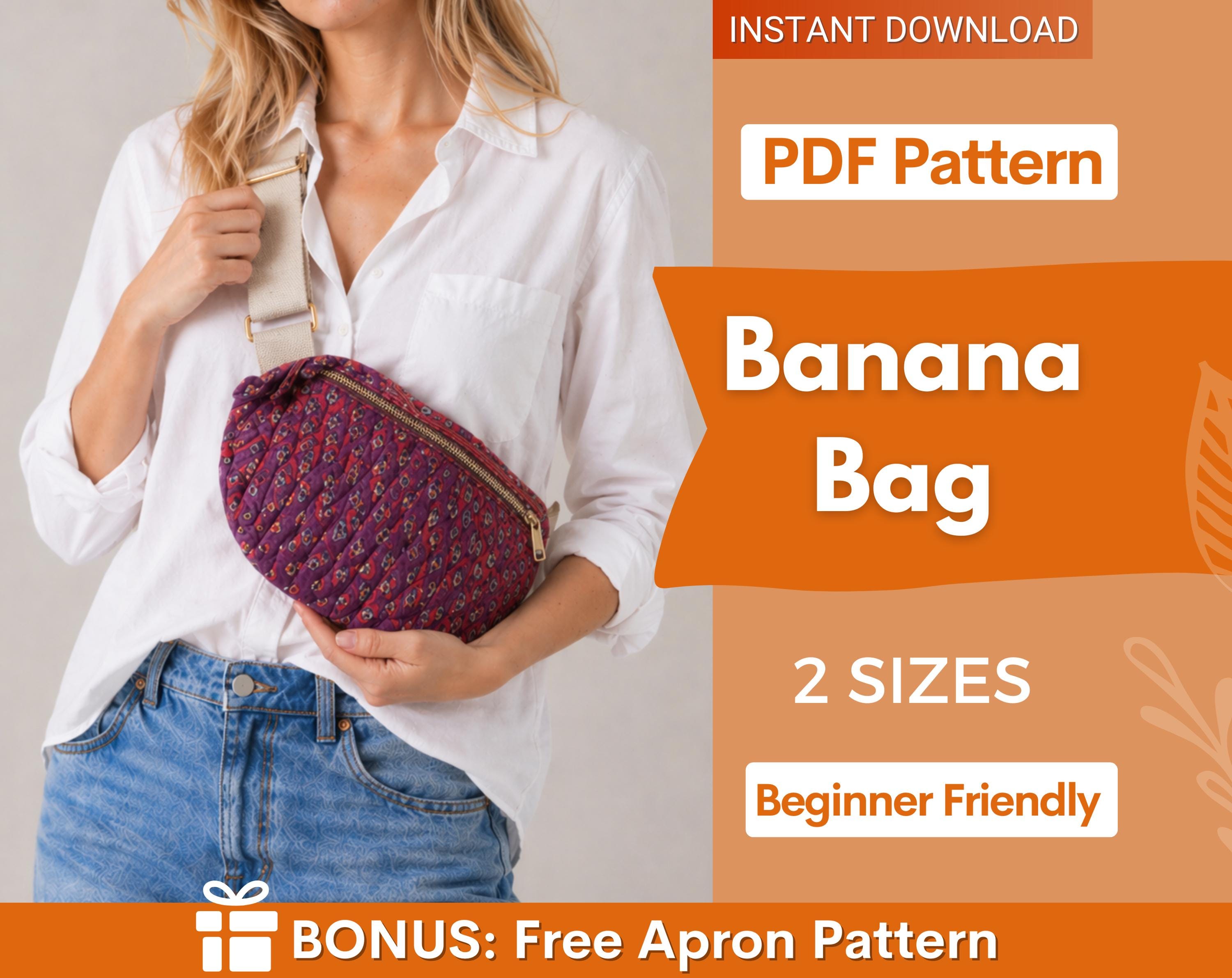 Banana Bag Sewing Pattern | Crossbody Bag Pattern | Shoulder Bag  Pattern | Women Bag Pattern | Beginner Bag Pattern | Fanny Pack Pattern